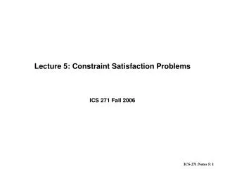 Lecture 5: Constraint Satisfaction Problems