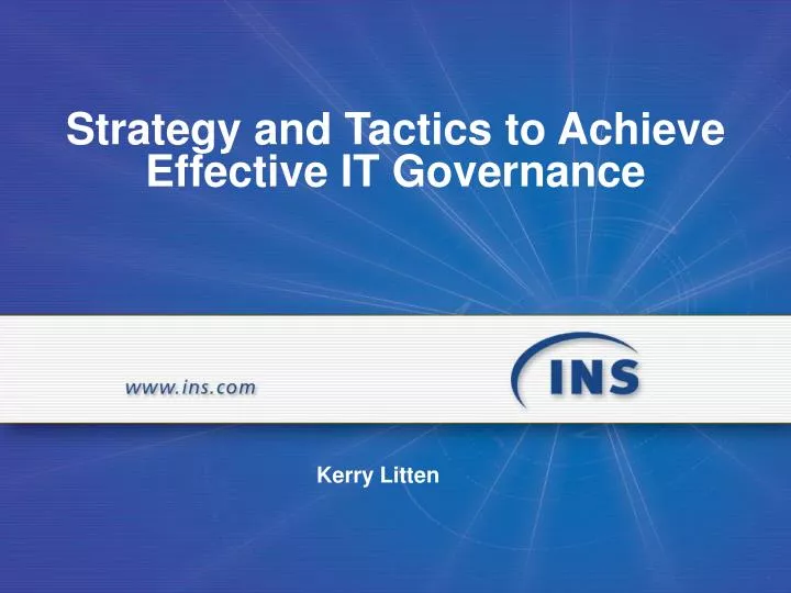 strategy and tactics to achieve effective it governance