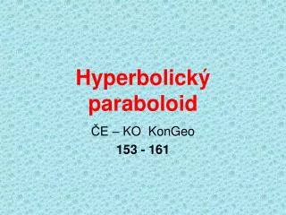 H y perbolick ý paraboloid