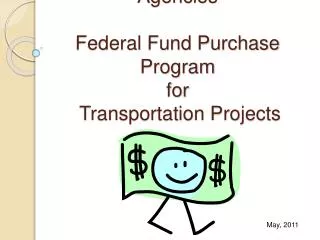 Nebraska Local Public Agencies Federal Fund Purchase Program for Transportation Projects