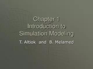 Chapter 1 Introduction to Simulation Modeling