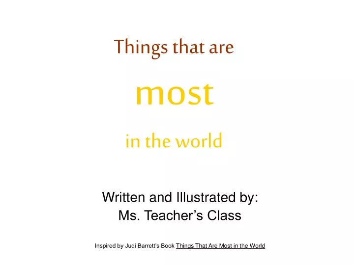 things that are most in the world