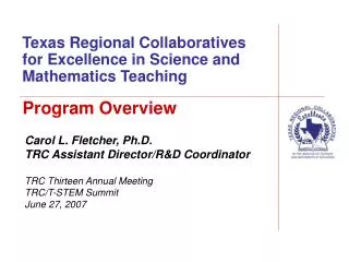 Texas Regional Collaboratives for Excellence in Science and Mathematics Teaching