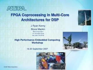 FPGA Coprocessing in Multi-Core Architectures for DSP