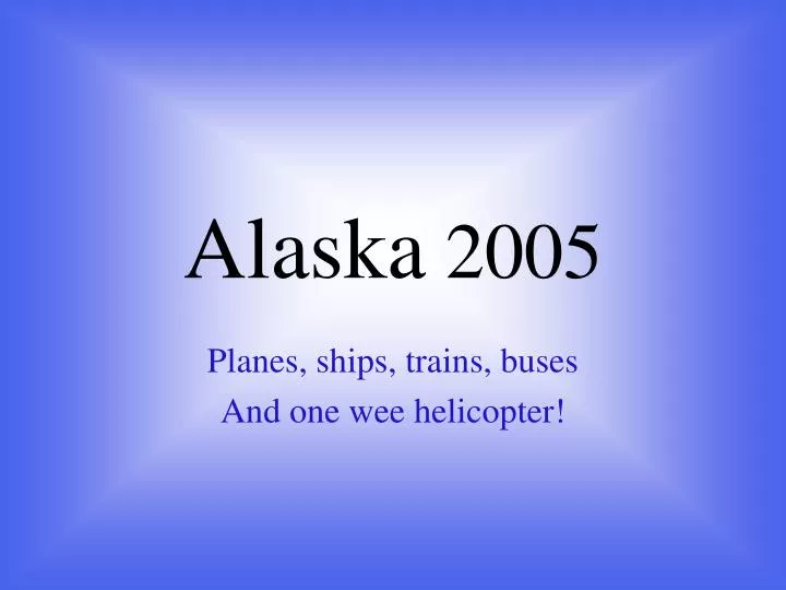 alaska 2005