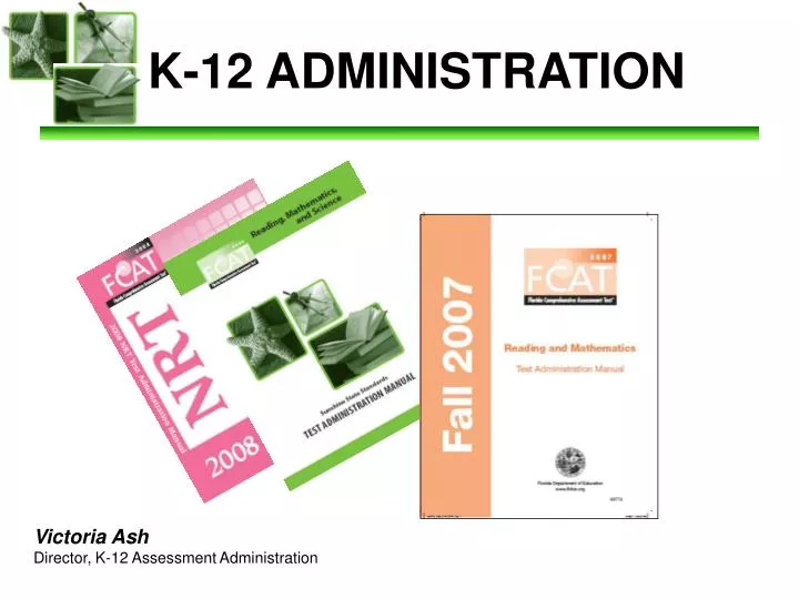 k 12 administration