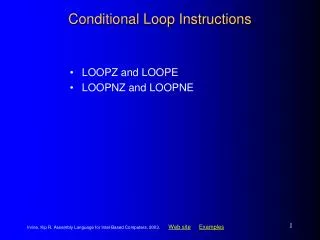 Conditional Loop Instructions