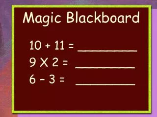 Magic Blackboard