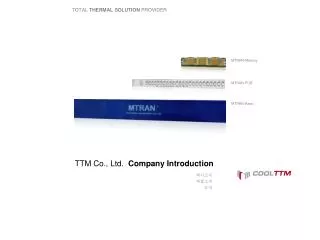 TTM Co., Ltd. Company Introduction
