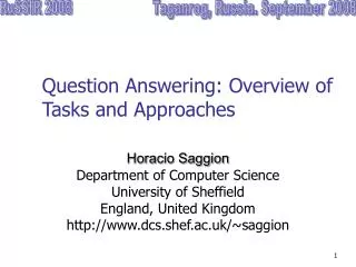 Question Answering: Overview of Tasks and Approaches