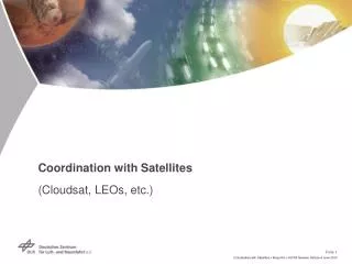 Coordination with Satellites