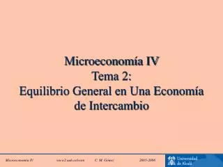 microeconom a iv tema 2 equilibrio general en una econom a de intercambio