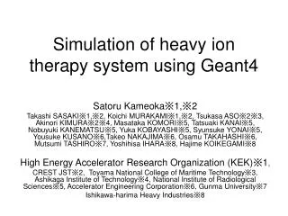 Simulation of heavy ion therapy system using Geant4