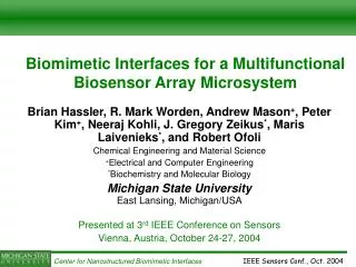 Biomimetic Interfaces for a Multifunctional B iosensor Array Microsystem