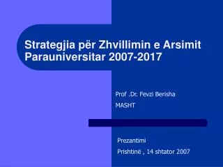 Strategjia për Zhvillimin e Arsimit Parauniversitar 2007-2017