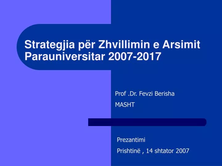 strategjia p r zhvillimin e arsimit parauniversitar 2007 2017