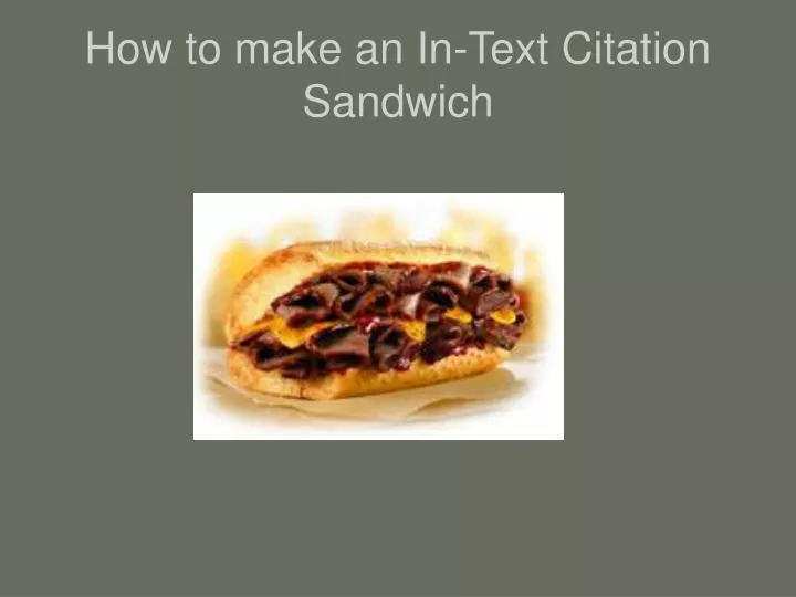 how to make an in text citation sandwich