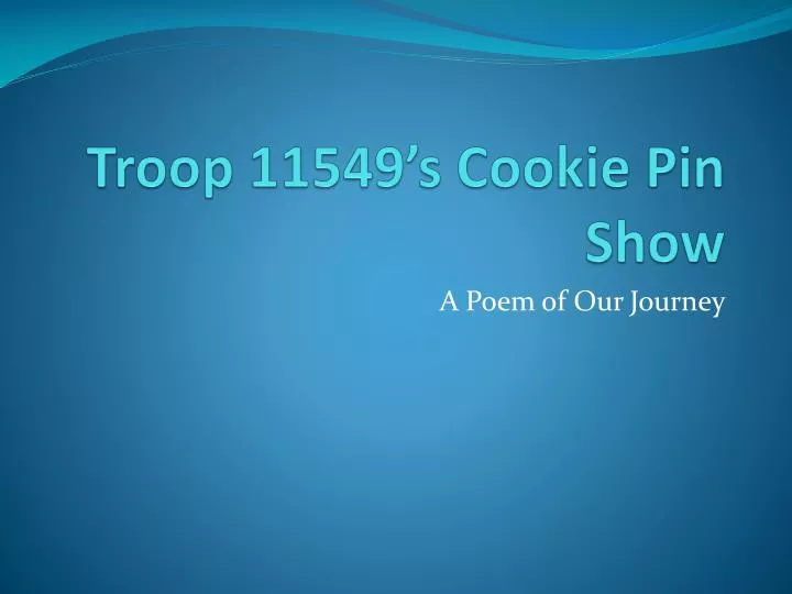 troop 11549 s cookie pin show