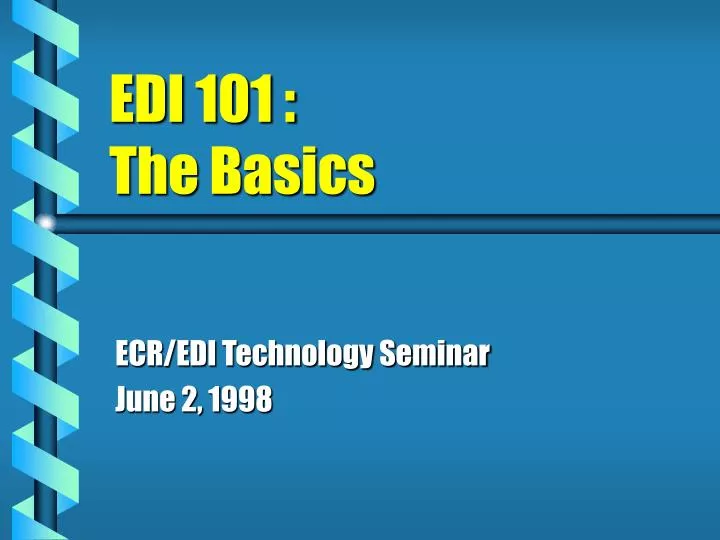 edi 101 the basics