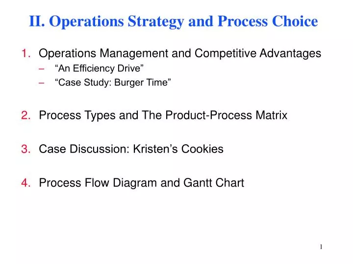 ii operations strategy and process choice