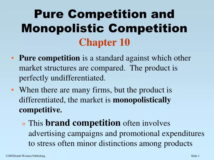 pure competition and monopolistic competition chapter 10