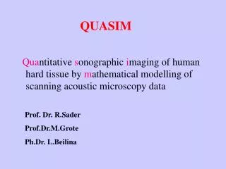 Qua ntitative s onographic i maging of human hard tissue by m athematical modelling of scanning acoustic microscopy d