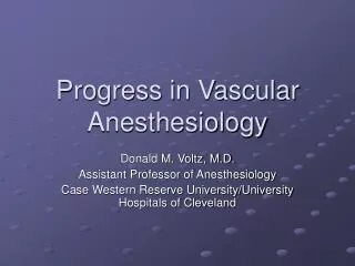 Progress in Vascular Anesthesiology