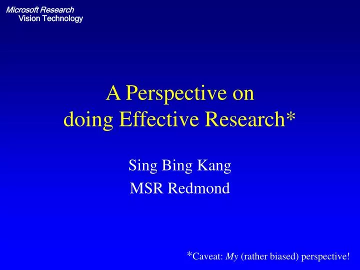 a perspective on doing effective research