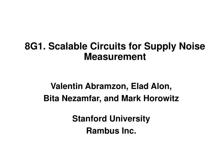 8g1 scalable circuits for supply noise measurement