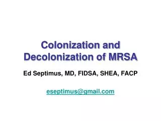 Colonization and Decolonization of MRSA