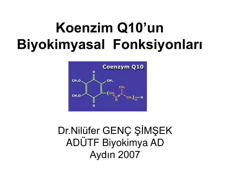 koenzim q10 un biyokimyasal fonksiyonlar