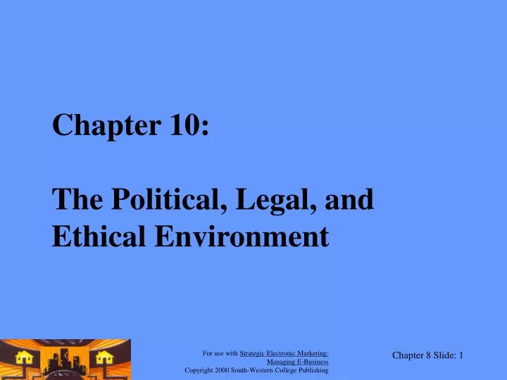 chapter 10 the political legal and ethical environment