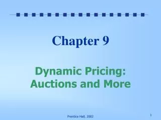 Chapter 9 Dynamic Pricing: Auctions and More