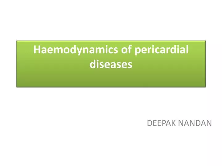 haemodynamics of pericardial diseases
