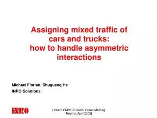 Assigning mixed traffic of cars and trucks: how to handle asymmetric interactions