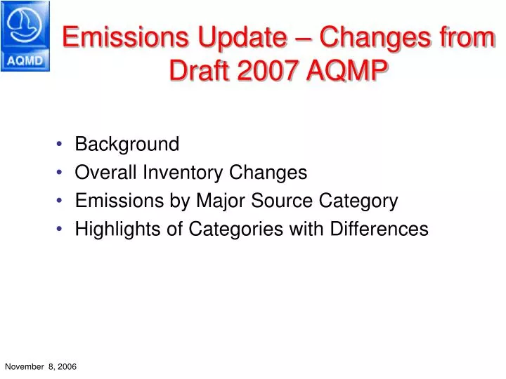 emissions update changes from draft 2007 aqmp