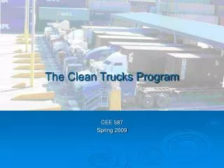 The Clean Trucks Program