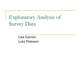 Exploratory Analysis of Survey Data