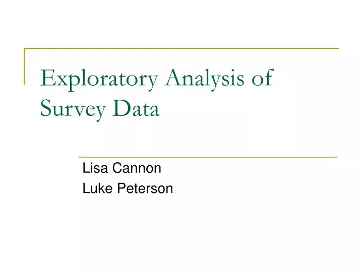 exploratory analysis of survey data