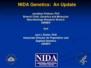 NIDA Genetics: An Update