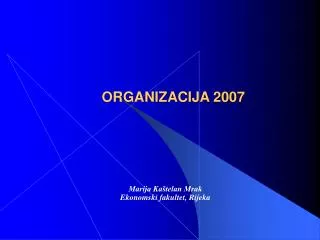 ORGANIZACIJA 2007