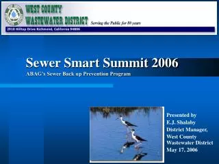 Sewer Smart Summit 2006 ABAG’s Sewer Back up Prevention Program