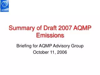 Summary of Draft 2007 AQMP Emissions