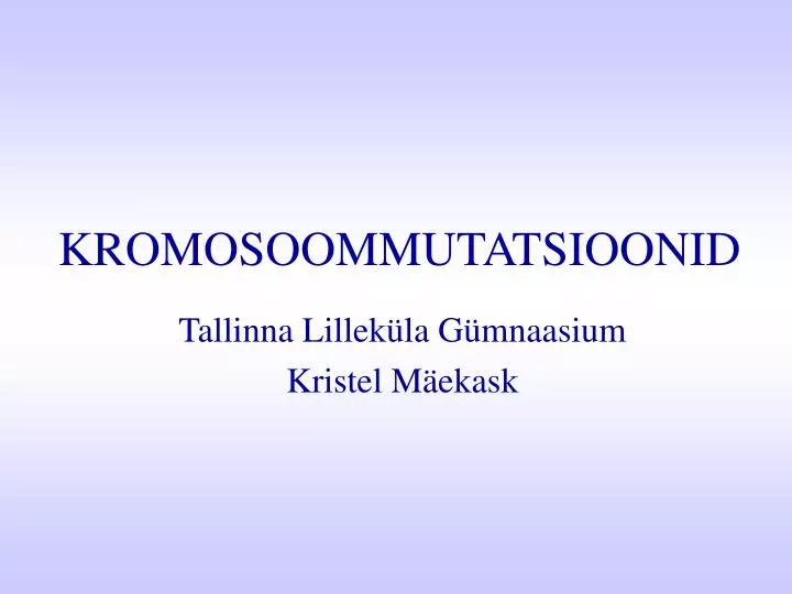 kromosoommutatsioonid