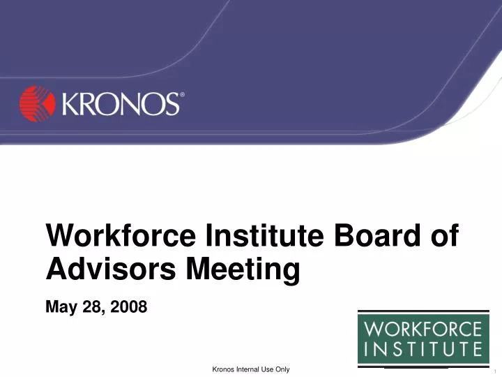 workforce institute board of advisors meeting may 28 2008