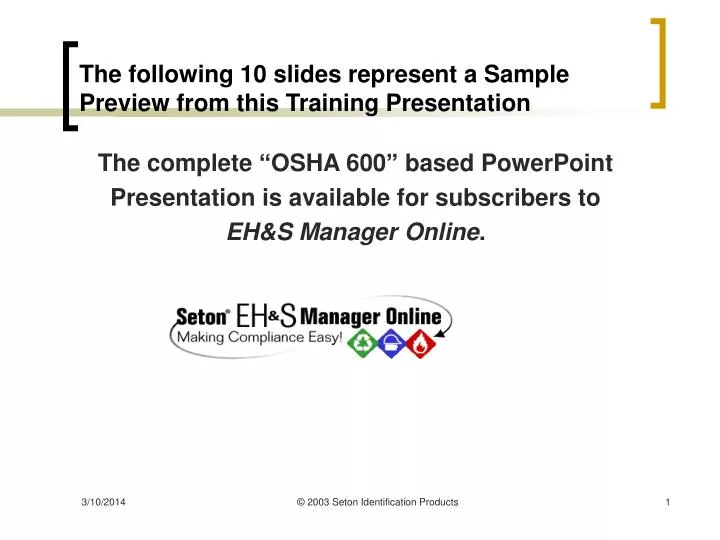 the following 10 slides represent a sample preview from this training presentation