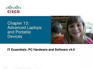 Chapter 13: Advanced Laptops and Portable Devices