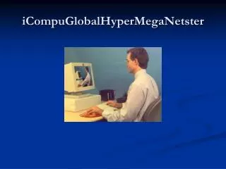 iCompuGlobalHyperMegaNetster