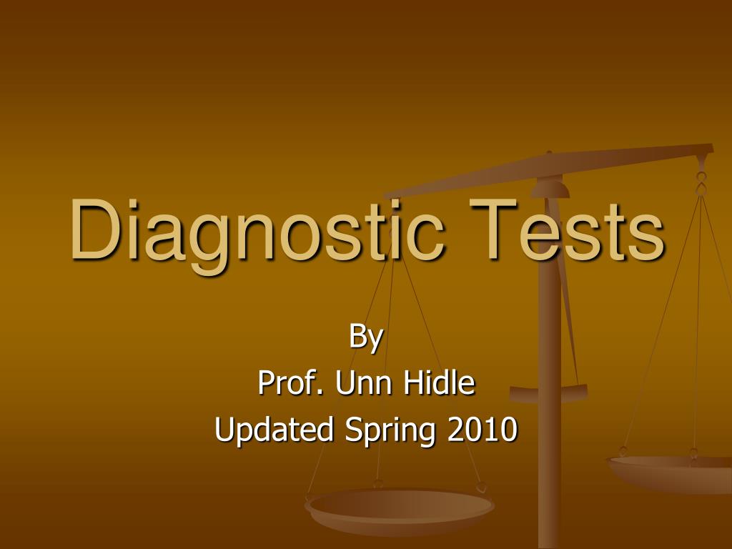 PPT - Diagnostic Tests PowerPoint Presentation, free download - ID:700911