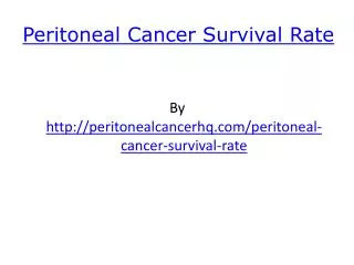 Peritoneal Cancer Survival Rate